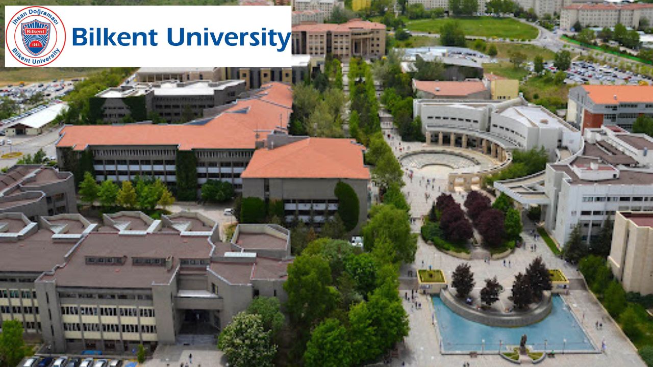 2026 Bilkent University Scholarships in Turkey | Fully Funded